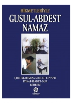 Hikmetleriyle Gusul Abdest Namaz Cep Boy  Gonca Yayınevi