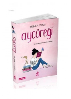 Ayçöreği   Zeynep Sahra  Renyayın