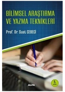 Bi̇Li̇Msel Araştirma Ve Yazma Tekni̇Kleri̇.Suat Cebeci̇
