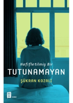 Tutunamayan   Şükran Kozalı   Mona
