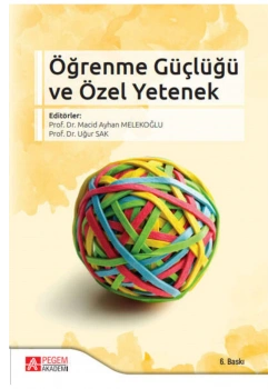 Öğrenme Güçlüğü Ve Özel Yetenek Pegem