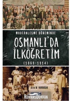 Modernleşme Döneminde Osmanlıda İlköğretim