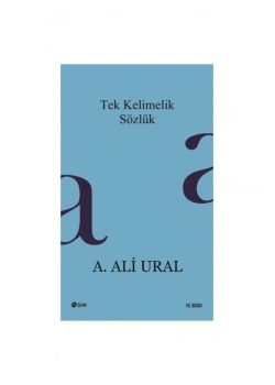 Tek Kelimelik Sözlük / Ali Ural Şule Yay.