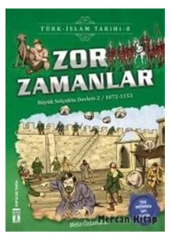 Zor Zamanlar     Genç Timaş