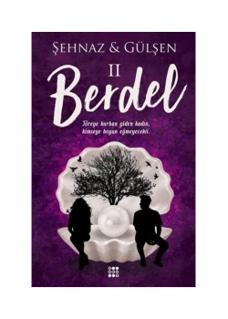 Berdel 2 Töreye Kurban Giden Kadın Kimseye Boyun Eğmeyecekti    Dokuz  Yayın