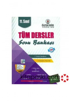 11.Sınıf Tüm Dersler Soru Bankası   Özdebir