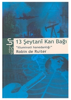 13 Şeytani Kan Bağı - Robin De Ruiter - Selis Kitapları