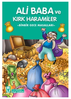 Ali Baba Ve Kırk Haramiler -Binbir Gece Masalları -2-3.Sınıf