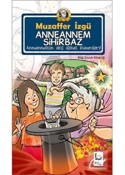 Anneannem Sihirbaz. Muzaffer İzgü  - Bilgi