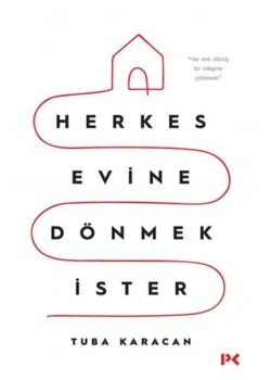 Herkes Evine Dönmek Ister Tuba Karacan Profil
