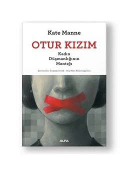 Otur Kizim K.Manne Alfa Basım
