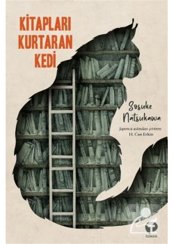 Kitapları Kurtaran Kedi  Sosuke Natsukawa  Turkuvaz