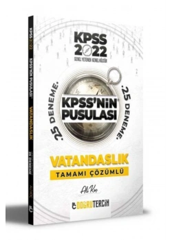 Kpss 2022 Vatandaşlık 25 Çözümlü Deneme  Doğru Tercih