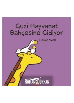 Guzi̇ Hayvanat Bahçesi̇Ne Gi̇Di̇Yor.Laura Wall