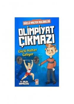 Güçlü Halter Kulübesi  Olimpiyat Çıkmazı Güçlü Halter Geliyor  Timaş