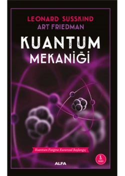 Kuantum Mekani̇Ği̇. Leonard Susskind Alfa