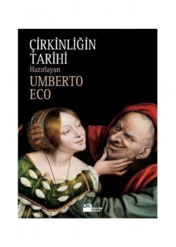 Çirkinliğin Tarihi Umberto Eco Doğan Kitap