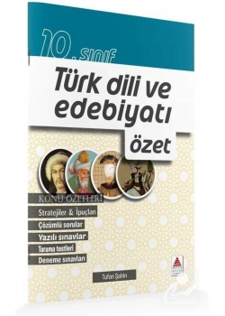 Delta 10.Sınıf Türk Edebiyatı Özet