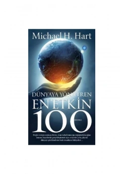 Dünyaya Yön Veren En Etkin 100  Michael Hart  Güney Kitap