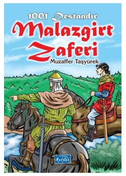 1001 Destandir Malazgirt Zaferi Parıltı