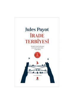 İrade Terbiyesi  Ciltli  Jules Payot  Kapı Yayın