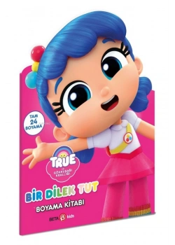 True Bir Dilek Tut Boyama Kitabı  Beta Kıds