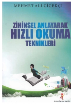 Zihinsel Anlayarak Hızlı Okuma Teknikleri M Ali Çiçekçi  Kırmızı Karınca