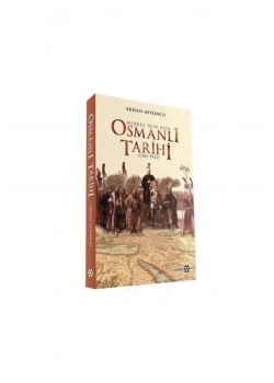 Herkes İçin Kısa Osmanlı Tarihi 1302-1922