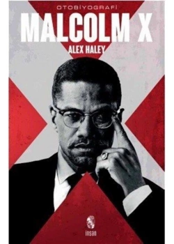 Malcolm X.Alex Haley   İnsan