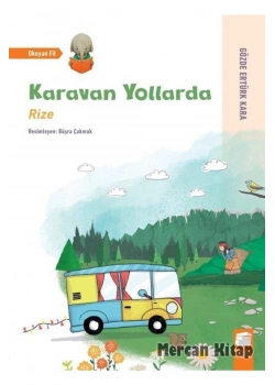Karavan Yollarda Rize Final