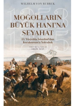 Moğolların Büyük Hanına Seyahat  Kronik