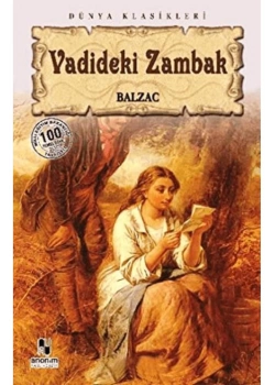 Vadi̇Deki̇ Zambak. Balzac- Anoni̇M