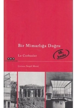 Bir Mimarlığa Doğru  Le Corbusier  Yapı Kredi
