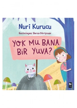 Yok Mu Bana Bir Yuva  Bilgi