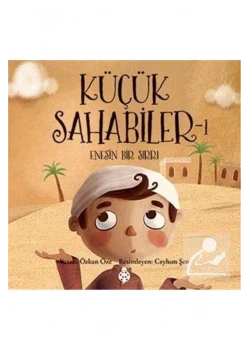 Küçük Sahabiler 1 Enesin Bir Sırrı Uğurböceği