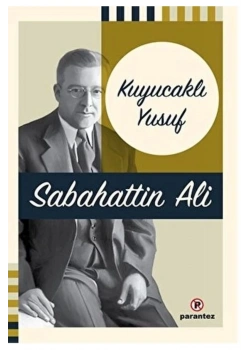 Kuyucakli Yusuf Sabahattin Ali Parantez