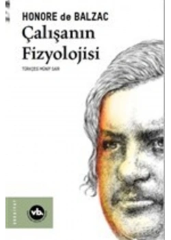 Çalışanın Fizyolojisi  Honore De Balzac   Vakıfbank Kültür