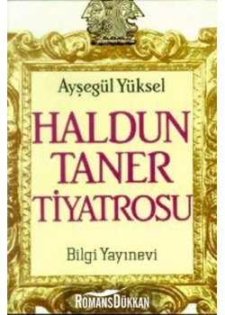 Haldun Taner Tiyatrosu Ayşegül Yüksel Bilgi - Habitus