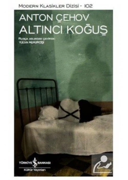 Altıncı Koğuş Anton Pavloviç İş Bankası