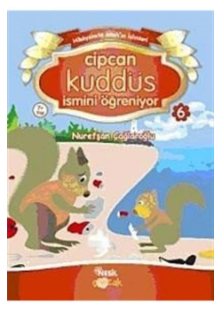 Cipcan Kuddüs İsmini Öğreniyor - Nurefşan Çağlaroğlu-Nesil
