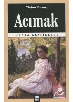 Acımak Stefan Zweıg Ema Kitap