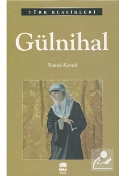 Gülnihal  Namık Kemal Ema Kitap