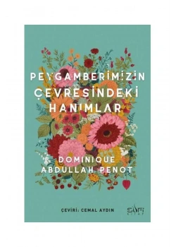 Peygamberimizin Çevresindeki Hanımlar Sufi Kitap