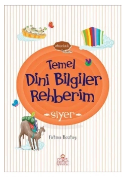 Temel Dini Bilgiler Rehberim- Siyer-  Nesil