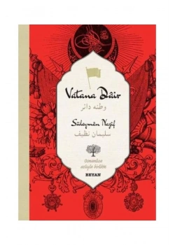 Vatana Dair   Süleyman Nazif  Osmanlıca Türkçe Beyan