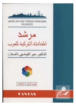 Araplar İçin Türkçe Konuşma Kılavuzu - Cantaş