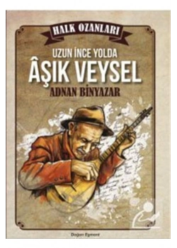 Uzun İnce Yolda Aşık Veysel Doğan