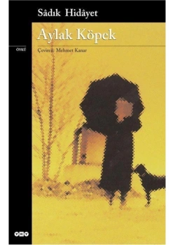 Aylak Köpek  Sadık Hidayet  Yapı Kredi