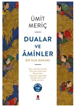 Dualar Ve Aminler. Ümit Meriç   Kapı