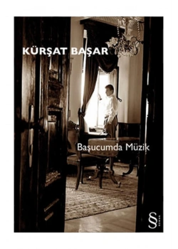 Başucumda Müzik  Kürşat Başar    Everest